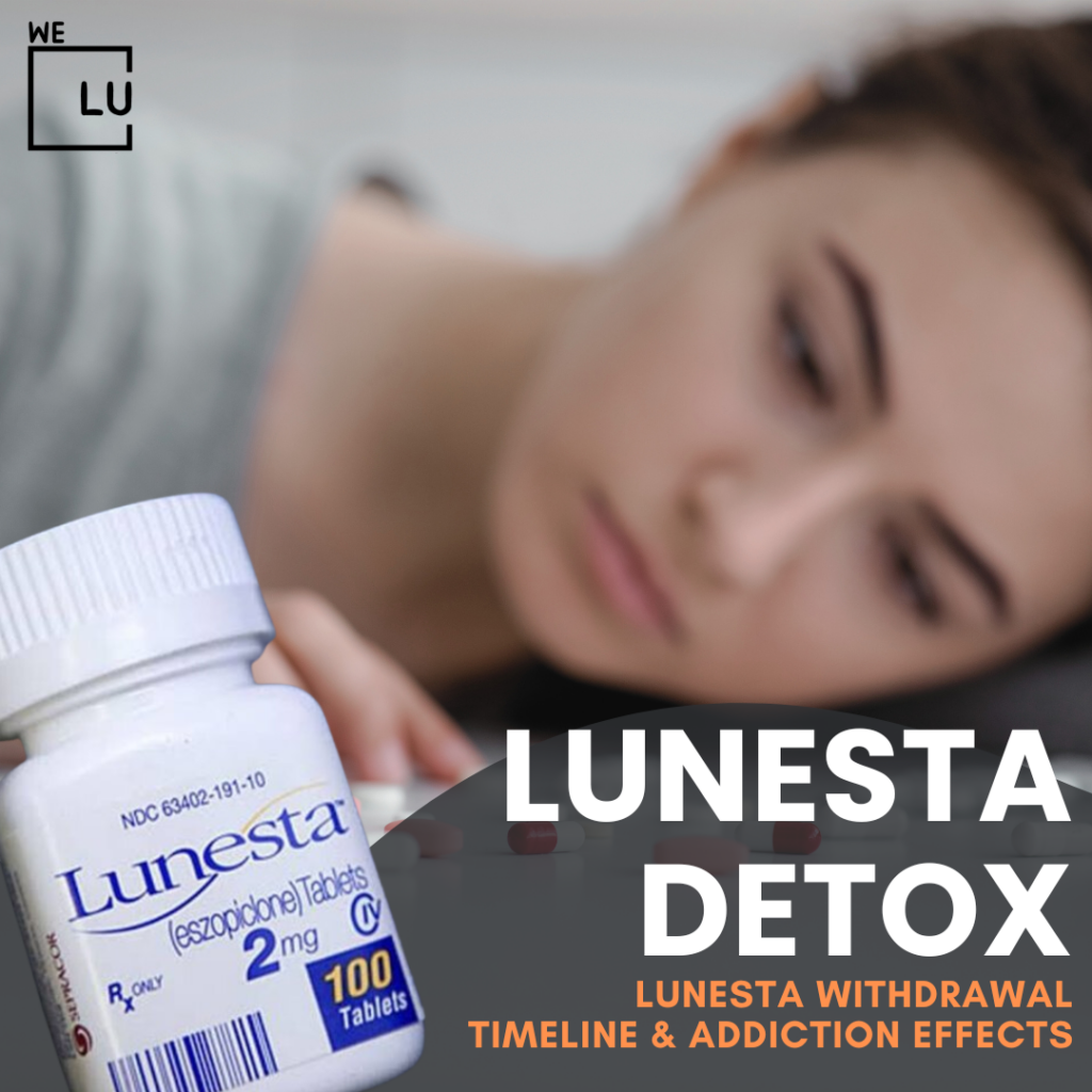 Lunesta detox can be very uncomfortable and causes many people to relapse to relieve unpleasant withdrawal symptoms.