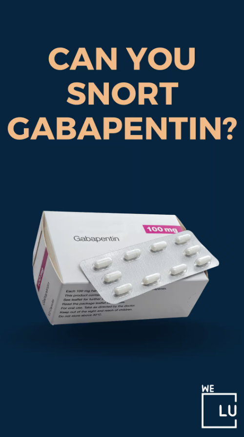 Snorting gabapentin may not enhance its effects as intended, leading to reduced efficacy and potential health risks.